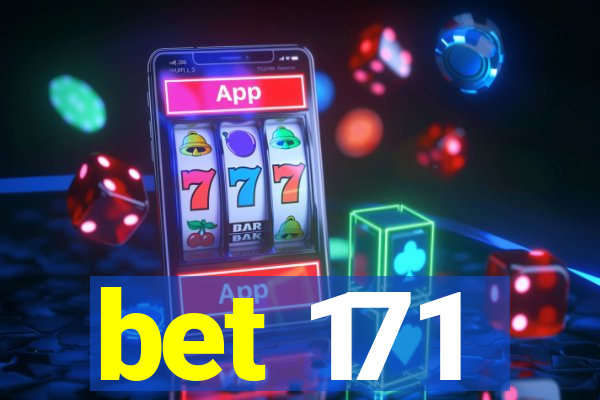 bet 171